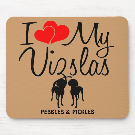 Custom I Liebe My Two Vizslas Mousepad (Vorne)