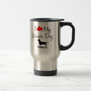 Custom I Liebe My Weiner Dog Reisebecher
