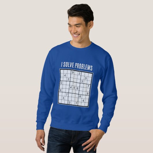 Custom I Solve Problems SUDOKU Sweatshirt (Vorne ganz)