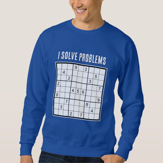 Custom I Solve Problems SUDOKU Sweatshirt (Vorderseite)