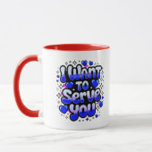 Custom "I Woll to Serve You" Kaffee Tasse - Romant (Links)