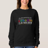 Custom Ich bin für Sie da - Lehrerbezug Sweatshirt (Vorderseite)