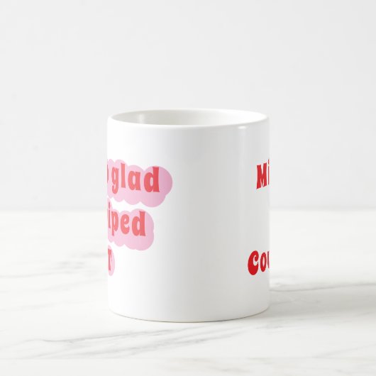 Custom Ich bin so froh, dass wir die richtige Tass Kaffeetasse (Mittel)