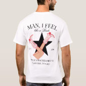 Custom Ich fühle mich wie eine Braut Cowgirl Bache T-Shirt (Rückseite)