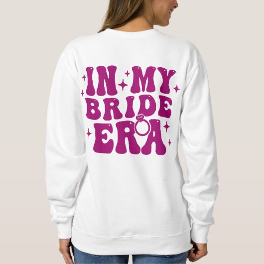 CUSTOM in meiner BRIDE-Ära Sweatshirt (Rückseite)