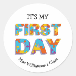 Custom It is my first day Pre-school Runder Aufkleber