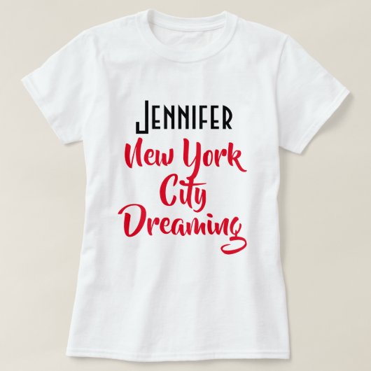 Custom "Jennifer, New York City Dreaming" White T-Shirt (Design vorne)