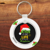 Custom JESUS ist nicht nur zu Weihnachten ein Lebe Schlüsselanhänger (Vorderseite)
