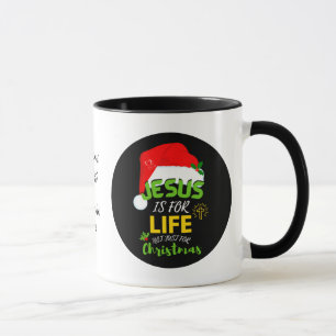 Custom JESUS ist nicht nur zu Weihnachten ein Lebe Tasse