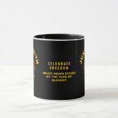 Custom JUNETEENTH Celebrate Freedom Tasse (Zentrum)