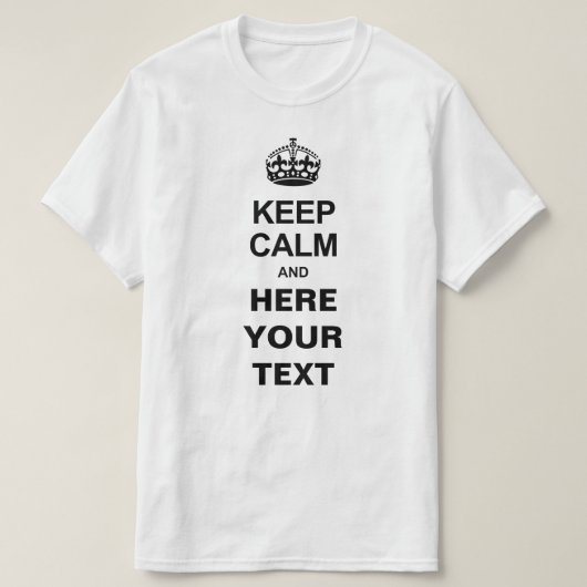 Custom Keep Calm T-Shirts (Design vorne)