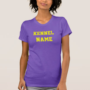 CUSTOM KENNEL NAME T-Shirt