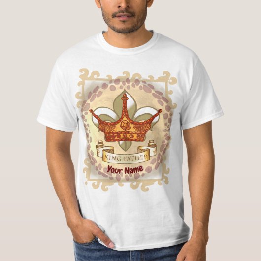 Custom King Father Crown T - Shirt (Vorderseite)