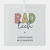 Custom Krass Tech Radiologiologist Radiology Ornament Aus Glas (Vorderseite)