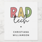 Custom Krass Tech Radiologiologist Radiology Weinetikett (Einzelnes Label)
