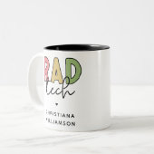 Custom Krass Tech Radiologiologist Radiology Zweifarbige Tasse (Vorderseite Links)