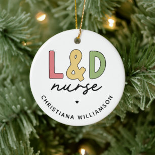 Custom L and D Nurse Arbeitskräfte und Versorgun Keramik Ornament