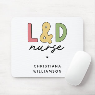 Custom L and D Nurse   Arbeitskräfte und Versorgun Mousepad