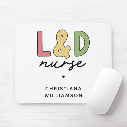 Custom L and D Nurse | Arbeitskräfte und Versorgun Mousepad (Mit Mouse)