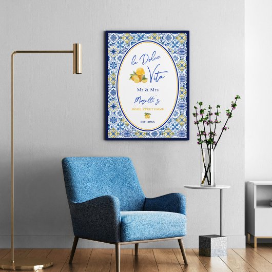 Custom La Dolce Vita Newlywed Coastal Home Poster