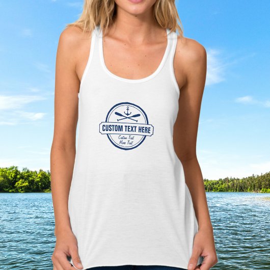 Custom Lake, Beach House & Boat Nautical Anchor Tank Top