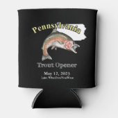 Custom Lake/Date Pennsylvania Trout Opener Dark Dosenkühler (Vorderseite)