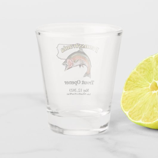 Custom Lake/Date Pennsylvania Trout Opener Schnapsglas (Rückseite)