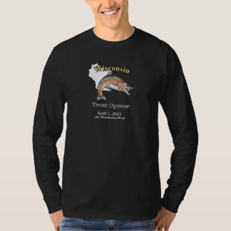 Custom Lake/Date Wisconsin Foreut Opener Dark T-Sh T-Shirt