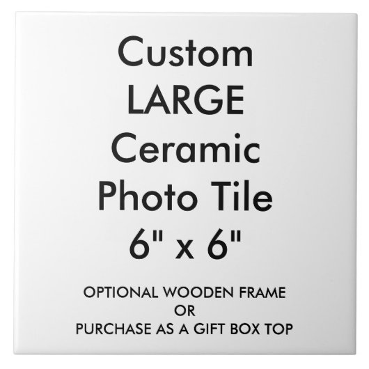 Custom Large Keramik Foto Tile 6" x 6" Fliese (Vorderseite)
