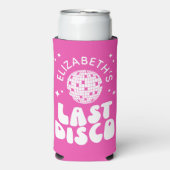 Custom Last Disco Bacheloretto Selters Dosenkühler (Seltzer Vorderseite)