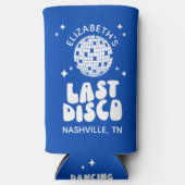 Custom Last Disco Dancing Queen Bachelorette Selters Dosenkühler (Vorderseite)