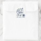 Custom LET IT SNOW Weihnachten Urlaub Blau Weiß Quadratischer Aufkleber (Tasche)