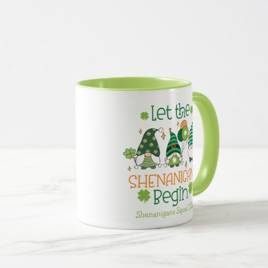 Custom Let the Shenanigans Begin Gnomes Tasse (VorderseiteRechts)