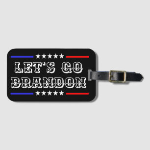 Custom LET'S GO BRANDON Funny Spaß FJB Politik Gepäckanhänger