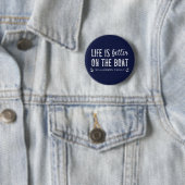 Custom Life ist besser auf dem Boot | Leben auf Sc Button (Beispiel)
