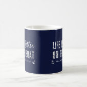 Custom Life ist besser auf dem Boot | Leben auf Sc Kaffeetasse (Mittel)