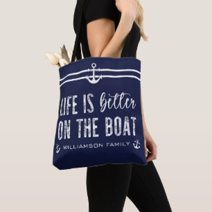Custom Life ist besser auf dem Boot   Tasche des S