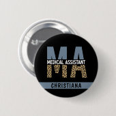 Custom MA Medical Assistant Leopard Print Button (Vorne & Hinten)