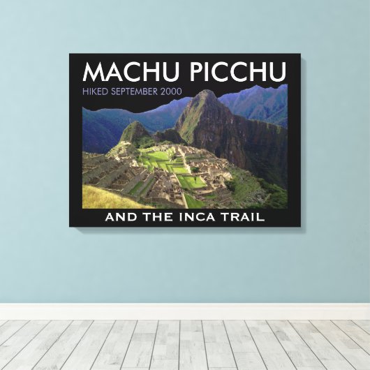 Custom Machu Picchu, Inca Trail Gedenk Leinwanddruck (Insitu (Holzboden))
