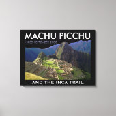 Custom Machu Picchu, Inca Trail Gedenk Leinwanddruck (Vorderseite)