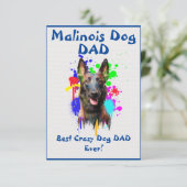 Custom Malinois dad Dog Bester Crazy Dog Vater Dankeskarte (Stehend Vorderseite)