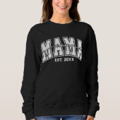 Custom Mama Est.Year Personalized Mom Established Sweatshirt (Vorderseite)