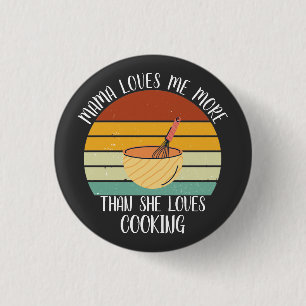 CUSTOM Mama Lieben mir mehr als Lieben Kochen Button