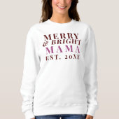 Custom Mama Merry Bright Est. Minimalistisch Cool Sweatshirt (Vorderseite)
