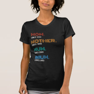 Custom Mama Mother Mum Bruh Funny Retro Geschenk T-Shirt