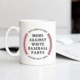 Custom "Mamas gegen weiße Baseballpflanzen" Kaffeetasse