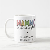 Custom Mammo Technologe Mammographie Tech Kaffeetasse (Links)