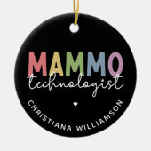 Custom Mammo Technologe Mammographie Tech Keramik Ornament (Vorne)