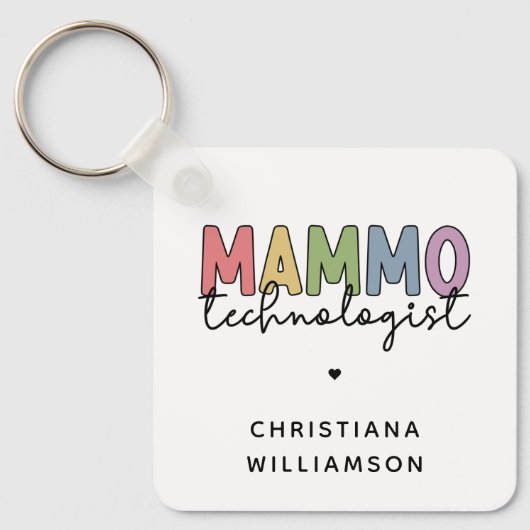 Custom Mammo Technologe Mammographie Tech Schlüsselanhänger (Vorderseite)