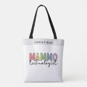 Custom Mammo Technologist Mammographie Tech Gesche Tasche (Rückseite)